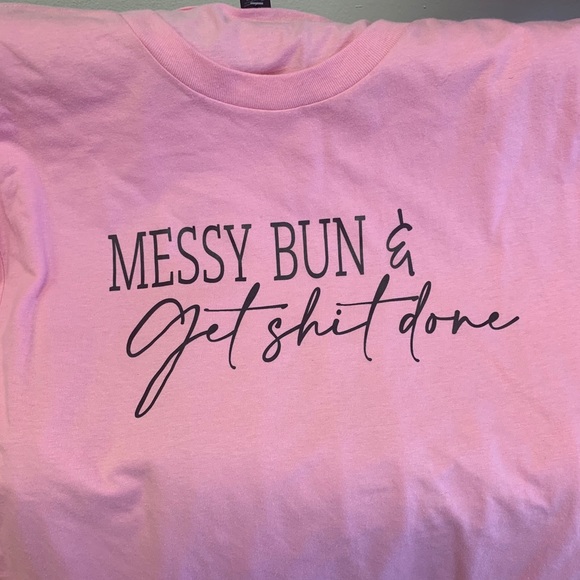 Tops - Messy Bun 👱🏼‍♀️ Graphic Tee